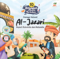 Image of Insinyur Mekanik AL-Jazari Bapak Robotika dan Mekanika