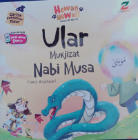 Image of Ular Mukjizat Nabi Musa